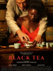 BLACK TEA (VO)