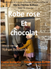 ROBE ROSE ET CHOCOLAT