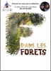 DANS LES FORÊTS
