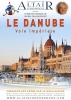 Le Danube, voie impériale 